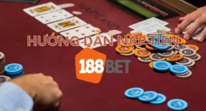 hướng dẫn nạp tiền 188bet
