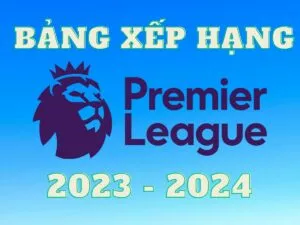 bảng xếp hạng ngoại hạnh anh 2023 - 2024